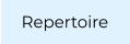 Repertoire